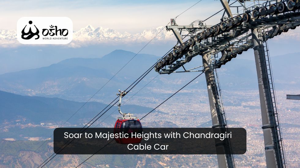 Soar to Majestic Heights with Chandragiri Cable Car