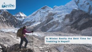Is Winter Really the Best Time for Trekking in Nepal?